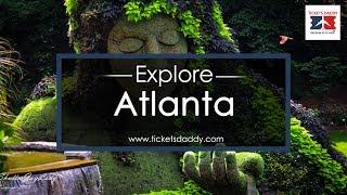 Explore Atlanta Tourist Attractions: Top10 Places