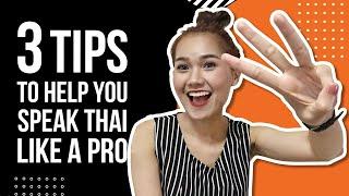 3 Tips to help you speak Thai like a PRO | Learn Thai with Shelby