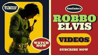 Robbo Elvis Videos On YouTube