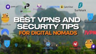 Best VPNs for Digital Nomads | Top Security Tips for Remote Workers #remotework  #digitalnomad #vpn