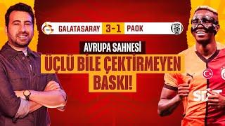 BASKILI OYUN, 25 ŞUT ve "KAZANMA" BENZİNİ | Galatasaray, PAOK'u Nasıl Yendi? Osimhen, Jakobs