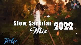 Slow Şarkılar 2022 En Çok Dinlenen Slow Şarkılar Mix - Türkçe Slow Müzik - Ahmet Kaya, Sezen Aksu