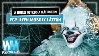 Top 10 legvérfagyasztóbb horrorfilmes mosoly