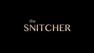 The Snitcher | Short Film