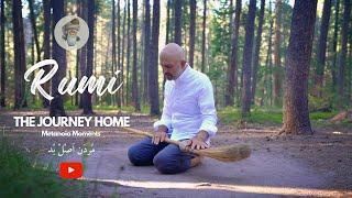 Rumi - The Journey Home