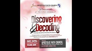 2024 Couples' Conference  -  Discovering & Decoding. 16 - 11 - 2024. Apostolic Faith WECA