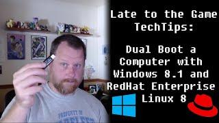 Dual boot a computer with Windows 8.1 and RedHat Enterprise Linux 8