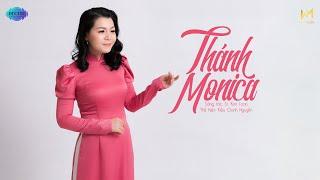 Thánh Monica (Sáng tác: Sr. Kim Loan) - Kiều Oanh Nguyễn | Official Lyric Video