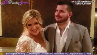 Philadelphia Wedding DJ, Philadelphia Quartett Club, Philadelphia PA, Congrats Casey & Tyler