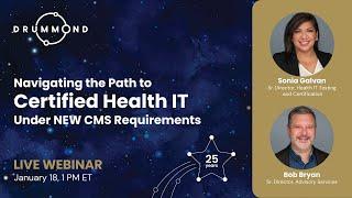 Navigating the Path to Certified Health IT Under New CMS Requirements in 2024