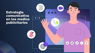 Estrategia comunicativa en los medios publicitarios