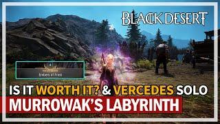 Is Murrowak's Labyrinth Worth It? & Vercedes Boss Solo | Black Desert