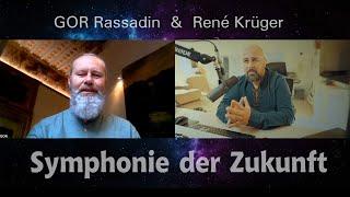 GOR Rassadin: Neue Weltsymphonie