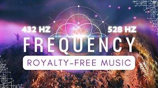 Royalty Free Meditation Music in 432Hz and 528Hz | Ambient New Age