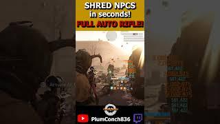 PVE RIFLE build SHREDDING NPCs in SECONDS! Division 2 - TU22 #division2 #pve