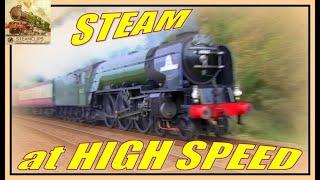 U.K. STEAM TRAINS at HIGH SPEED on the MAINLINE