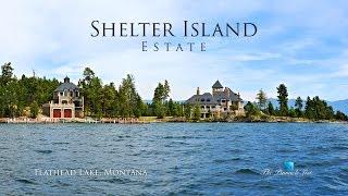 Shelter Island Estate - Flathead Lake, Rollins, Montana, USA  | Panoramic Views | Luxury Home