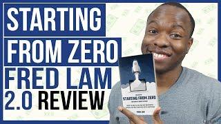 Starting From Zero Fred Lam Review 2.0: LEGIT Ecommerce Book for BEGINNERS?