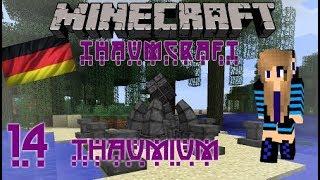 Minecraft - Thaumcraft 4 Tutorial: Teil 14 Thaumium [German]