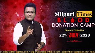 Siliguri Times Blood Donation Camp'23