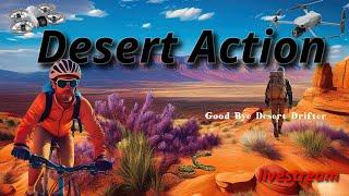 Droning Southwest Desert - Good Bye Desert Drifter