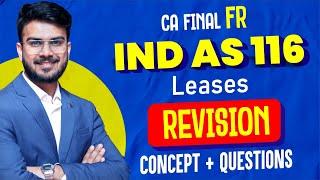 IND AS 116 Revision | All Concepts alongwith Imp Ques | CA Final FR | CA Aakash Kandoi