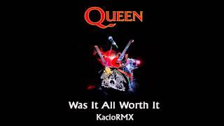 Queen - Was It All Worth It (2013 Mix KacioRMX - HD)