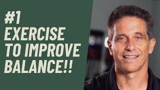 #1 Exercise to IMPROVE balance!