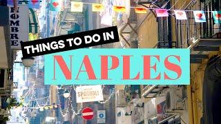 Top Things to Do in Naples, Italy Vlog