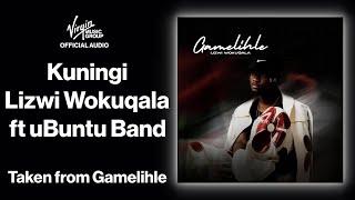 2 - Kuningi - Lizwi Wokuqala feat. uBuntu Band | Official Audio - Gamelihle