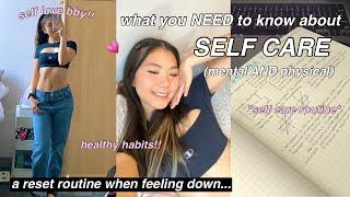 what you NEED to know about SELF CARE  the science of self care, self care routine & healthy habits