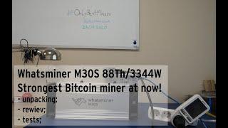 Finally here! MicroBT Whatsminer M30S - 88TH 