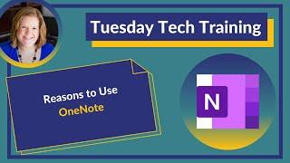 Reasons to use OneNote