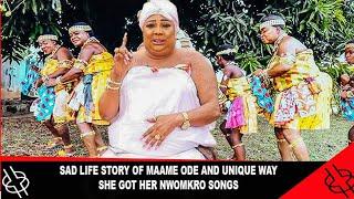 SAD LIFE STORY OF MAAME ODE AND UNIQUE WAY SHE GOT HER NWOMKRO SONGS.