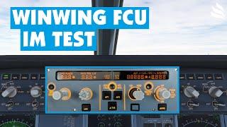 WINWING A320 FCU: Lohnt es sich? Wir installieren und testen im Fenix A320!