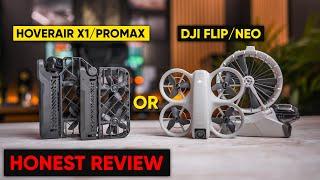 HoverAir X1 ProMax vs DJI NEO / DJI FLIP - Honest Review