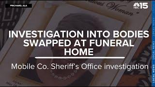 Investigation into bodies swapped at Mobile Co. funeral home - WPMI NBC 15