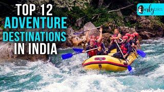 Top 12 Adventure Destinations In India For Those Who Like The Thrill | Curly Tales