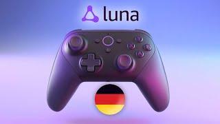 Luna ist in Deutschland gestartet - Ein erster Blick auf den Cloud-Gaming-Dienst