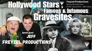 Infamous Gravesites: Marilyn Monroe ,Gangsters, Hollywood Stars & More @FreyzelProductions