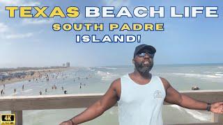 Texas Beach Life - South Padre Island!