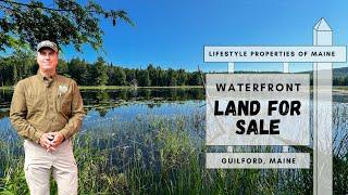 PRICE REDUCED! $225,000 | 242 acres with Waterfront | Maine Real Estate