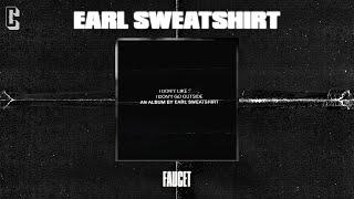 Earl Sweatshirt - Faucet (Official Audio)