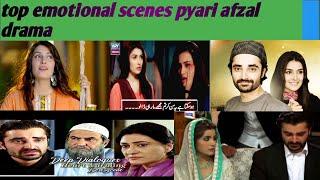 top 10 emotional scenes pyari afzal drama