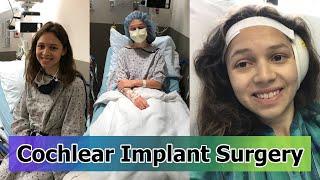 Cochlear Implant Surgery & Recovery - My Journey