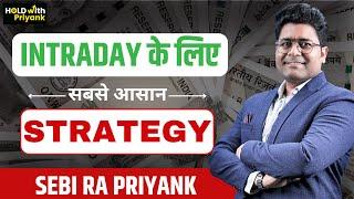 FAST TRACK Your WEALTH with This INTRADAY Trading Strategy for Beginners!