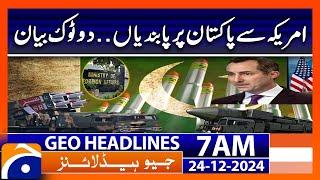 US Sanctions on Pakistan | Mumtaz Zahra Baloch Statement | Geo News 6 AM Headlines (24 Dec 2024)