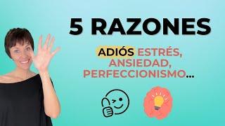 5 Razones para CONECTAR con tu Mente Consciente . Adiós Estrés, Ansiedad, Perfeccionismo Tóxico...