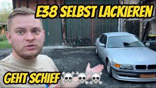 7er Selber Lackieren geht Schief ️ Teil 1 | BMW E38 728i Projekt