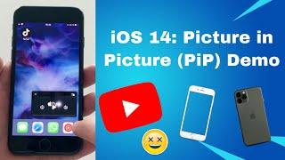 iOS 14: Picture in Picture (PiP) Demonstration